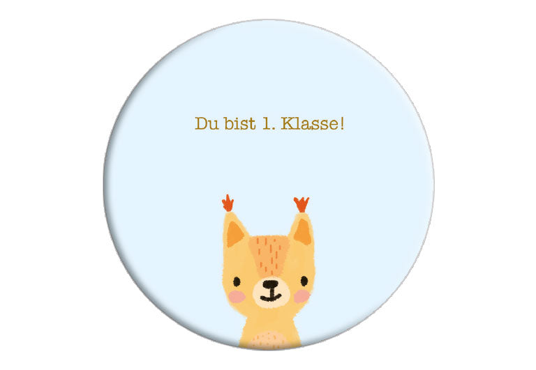 Du bist 1. Klasse | Fotomagnet rund