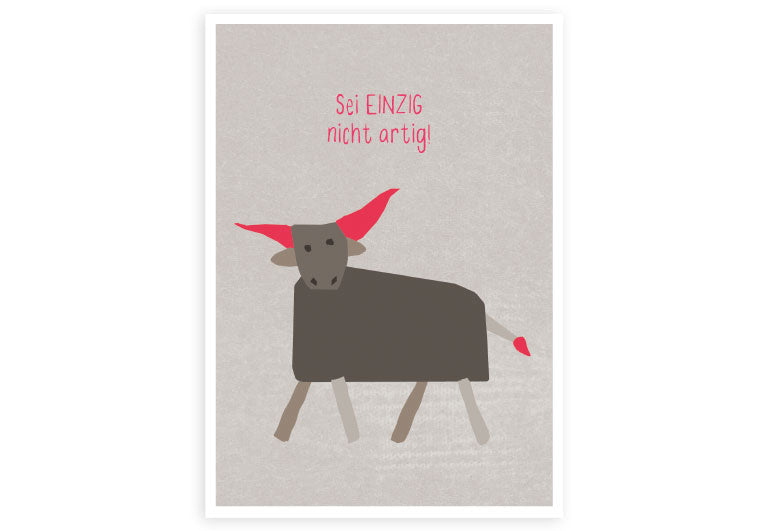 Sei Einzig | Postkarte | Humor | Motivation