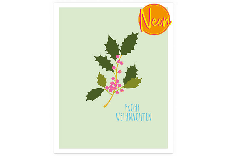 X Stechpalme | AuriCard | Weihnachten | Neon Postkarte