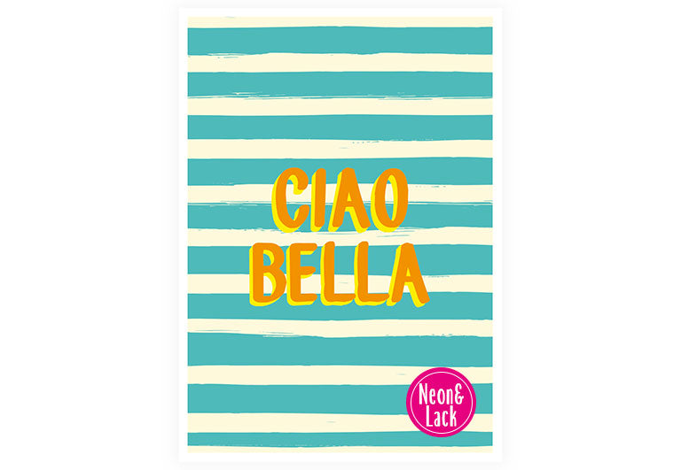 Ciao Bella | Neon Postkarte