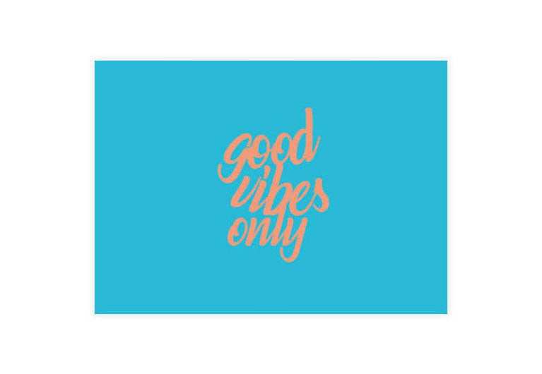 Postkarte Good Vibes Only |