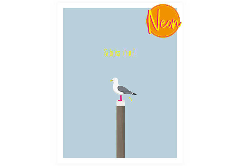 Möwe scheiß drauf | AuriCard | Neon Postkarte