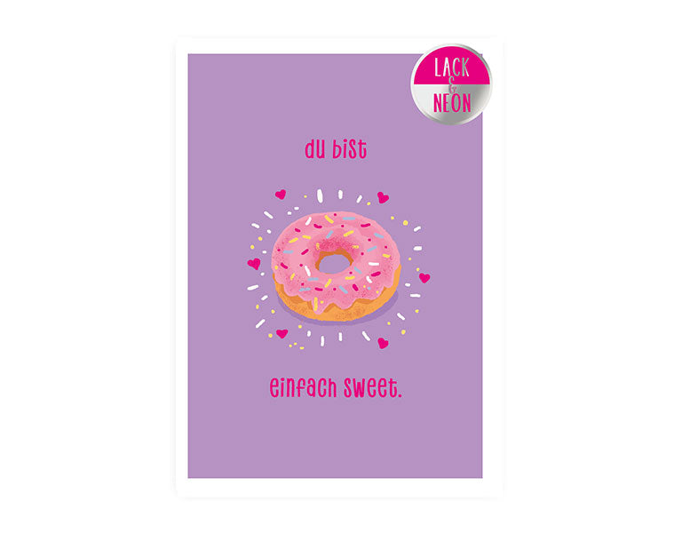 Du bist sweet | Neon Postkarte
