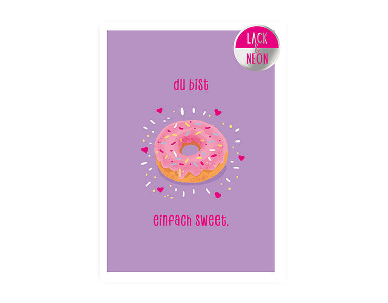 Du bist sweet | Neon Postkarte